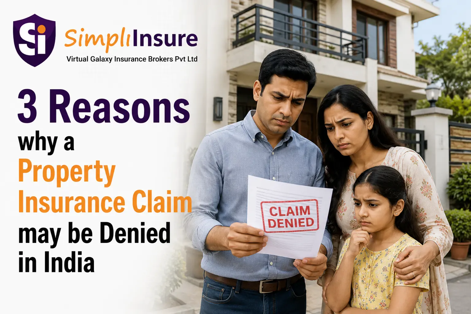 3 Reasons why a Property Insurance Claim may be Denied in India and What to Do About It