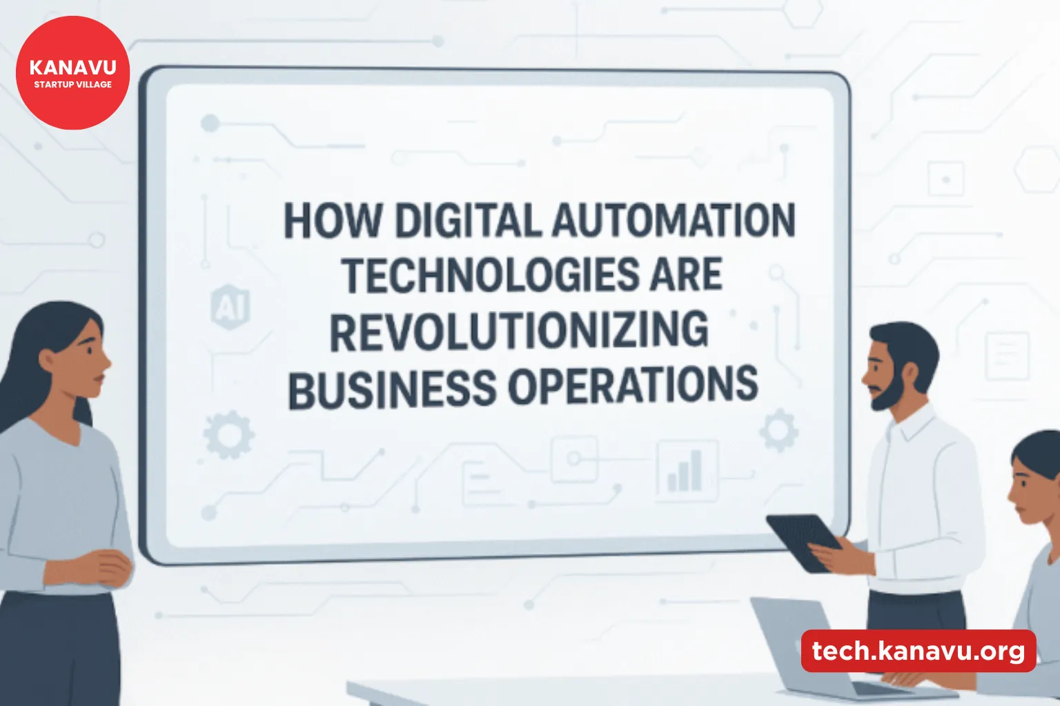 How Digital Automation Technologies Are Changing Business Operations