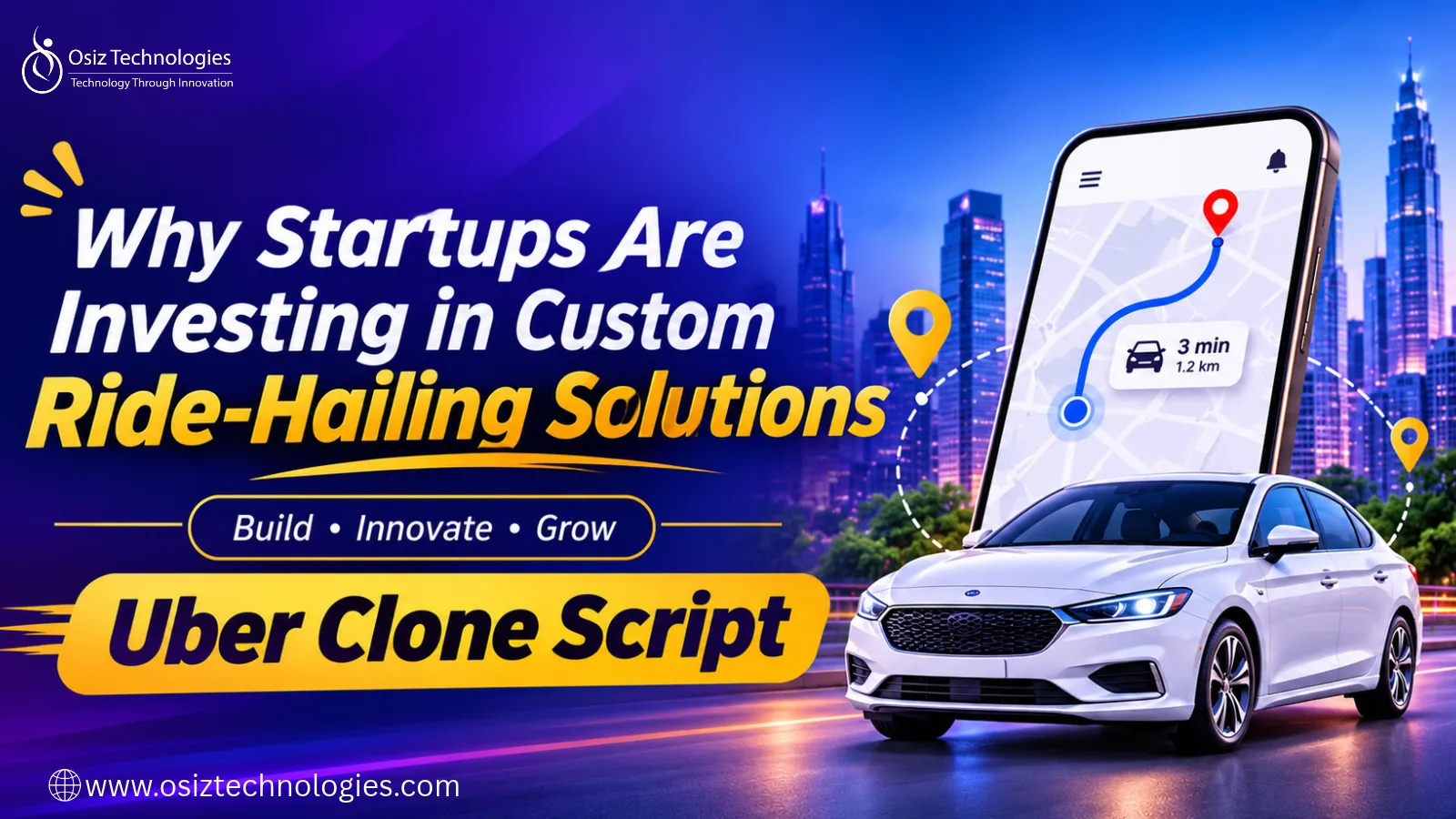 Why Startups Are Investing in Custom Ride-Hailing Solutions