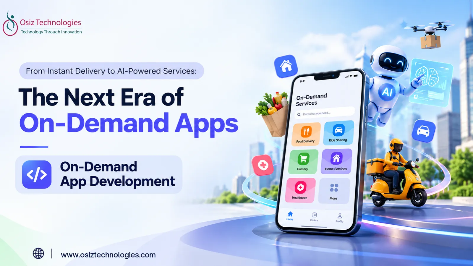 From Instant Delivery to AI-Powered Services: The Next Era of On-Demand Apps